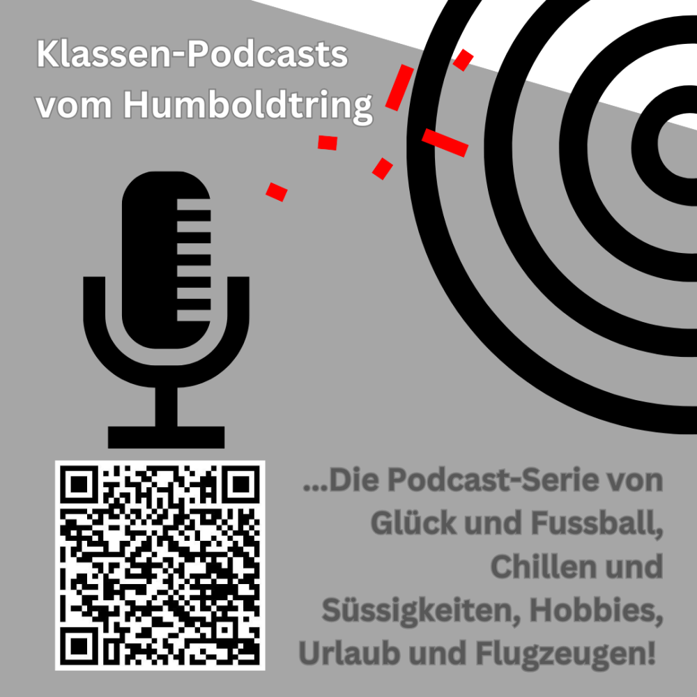 Die Podcasts der Fünften vom Humboldtring